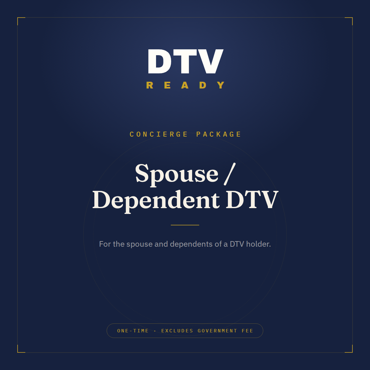 Spouse / Dependent DTV